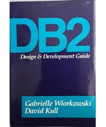 DB2: Design &amp; development guide - Gabrielle Wiorkowski - Hardcover - NEW - £19.67 GBP