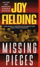 Missing Pieces by Joy Fielding (1998, Mass Market) - £0.77 GBP