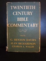 TWENTIETH CENTURY BIBLE COMMENTARY Revised Davies Richardson Wallis HC D... - $19.00