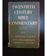 TWENTIETH CENTURY BIBLE COMMENTARY Revised Davies Richardson Wallis HC D... - $26.54 CAD
