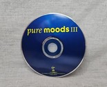 Pure Moods III (CD, 2000, Virgin) Disc Only - $5.22