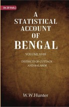 A Statistical Account Of Bengal : Districts Of Cuttack And Balasor Volume 18th - £20.93 GBP