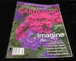 Chicagoland Gardening Magazine Jan/Feb 2016 Imagine, 55 Natives for All ... - $10.00