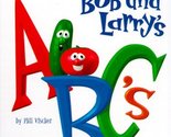 Bob and Larry&#39;s ABC&#39;s (Veggiecational Ser) Vischer, Phil - £2.34 GBP