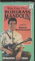 You Can Play Bluegrass Mandolin (VHS, 1992) Butch Baldassari - $4.94