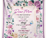 Gifts for Mom Birthday Romantic Gifts for Mom Blanket, Mothers Day Valen... - $40.11