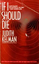 If I Should Die by Judith Kelman / 1993 Bantam Mystery Paperback - £0.89 GBP