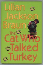 Lillian Jackson Braun Cat Who Talked Turkey James Qwilleran Koko 26 HC DJ BCE - £5.47 GBP