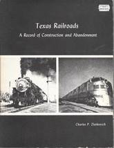Texas Railroads: A Record Of Construction And Abandonment (1981) Reference Tpb - £56.62 GBP