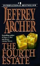 The Fourth Estate by Jeffrey Archer (1997, Mass Market) - £0.76 GBP