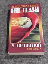 THE FLASH: STOP MOTION JLA Justice League POCKET STAR By Mark Schultz 2004 - $49.99
