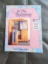 Quilt Shop Series: In the Beginning by Sharon E. Yenter, Seattle Patchwork Place - £9.24 GBP