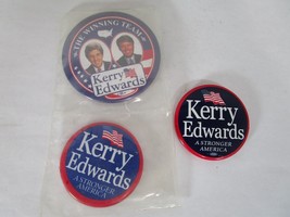 3 John Kerry Edwards 2004 Stronger America Campaign Pin Pinback Button B... - $4.94