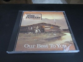 Our Best to You by Sons of the Pioneer (CD, 1999, Pick Away Records) - £10.05 GBP