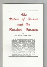 The Rulers of Russia and the Russian Farmers By rev DENIS FAHEY Booklet - $30.00