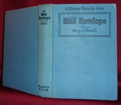 Roy J. Snell Blue Envelope 1922 Hardcover Mystery Alaska Ya Girls Adventure Dj - £21.23 GBP