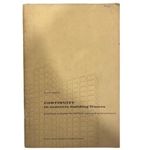Portland Cement Continuity in Concrete Building Frames Practical Analysis 1959 - £4.66 GBP