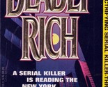 Deadly Rich by Edward Stewart / 1992 Paperback Serial Killer Thriller - $1.13