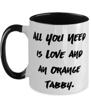 Inspire Orange Tabby Cat Gifts, All You Need is Love and an Orange Tabby, Nice C - £14.29 GBP