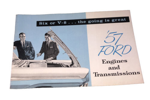 6 Or V-8 “The Going Is Great” ‘57 Ford Engines & Transmissions Promo Guide RARE - $210.20