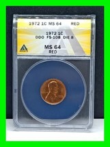 DDO FS-108 1972 Lincoln Penny 1 Cent Double Die Obverse Key Date Graded MS64 RD  - £474.80 GBP