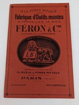 A La Forge Royale Fabrique d&#39;Outils Montes Feron &amp; Cie Tool 1927 Catalog... - $13.49