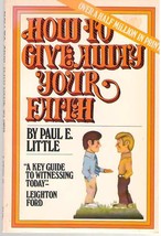 How To Give Away Your Faith - Paul E. Little - Softback - Very Good - £4.02 GBP