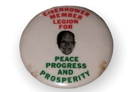 FANTASY PIN - EISENHOWER MEMBER LEGION FOR PEACE PROGRESS AND PROSPERITY - $5.78
