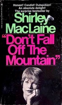 &quot;Don&#39;t Fall Off The Mountain&quot; by Shirley MacLaine / 1971 Bantam Paperback - £0.88 GBP
