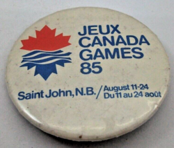 Jeux Canada Games 85 Pinback Saint John Bilingual 2.25&quot; Vintage Pin Button - £2.31 GBP