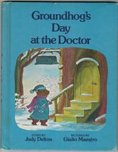 1981 Groundhog's Day At The Doctor Judy Delton Parents Magazine HC 1ST Ed Book - $13.99