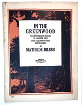 In The Greenwood By Mathilde Bilbro  Sheet Music Theodore Presser Co. 1915 - £9.41 GBP