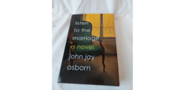 Listen to the marriage - a novel - $8.00