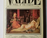 Valide A Novel Of The Harem Barbara Chase-Riboud 1986 Hardcover  - $8.90