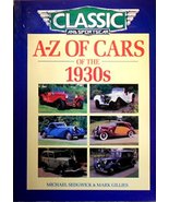 A-Z of Cars of the 1930s Sedgwick, Michael and Gillies, Mark - £30.77 GBP