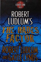 The Hades Factor: A Covert-One Novel by Robert Ludlum &amp; Gayle Lynds - £1.80 GBP