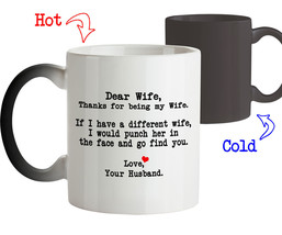 Magic Mug Gift for Wife Thanks for being my Wife Birthday gift for Wife Mug - $25.60
