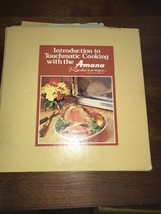Introduction to Cooking With the Amana Radarange Microwave Oven , Amana 1978 - £4.60 GBP