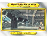 1980 Topps Star Wars Space Paintings By Ralph McQuarrie #122 Darth Vader C - $0.89