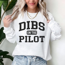 Pilot sweatshirt,dibs on the Pilot sweater,Pilot funny Birthday gift, Pilot Jump - £35.58 GBP