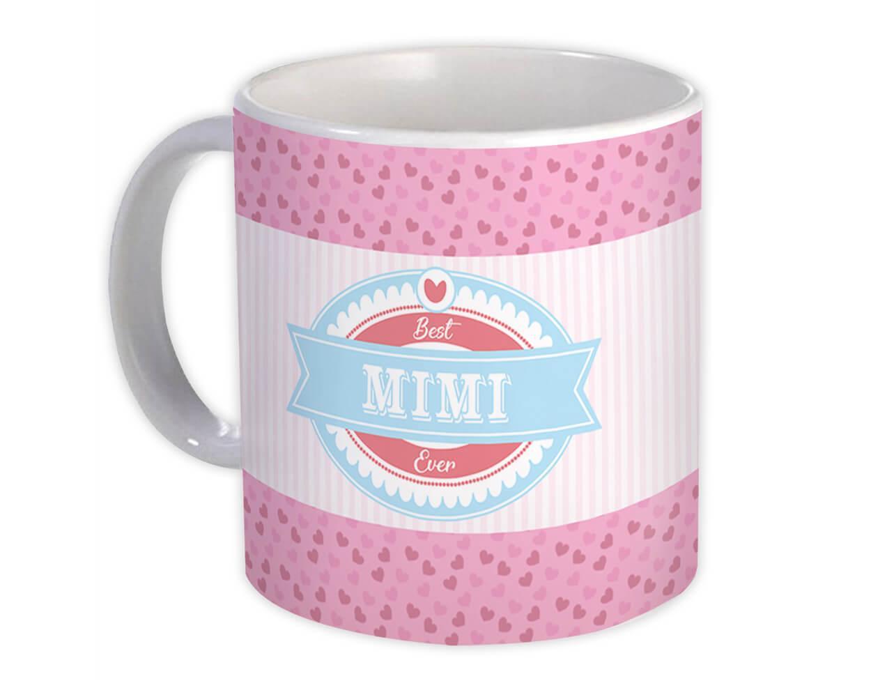 Best MIMI Ever : Gift Mug Cute Christmas Birthday Vintage Retro Grandma Item image 3