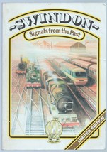 Swindon: Signals From the Past by Peter Sheldon - £7.73 GBP