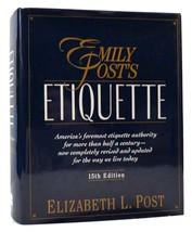 Elizabeth L. Post Emily Post&#39;s Etiquette 15th Edition 7th Printing - £81.34 GBP