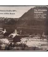 1983 Alaska Rotorcraft Anchorage Advertisement Robinson R-22&#39;s HP Aviati... - $19.99