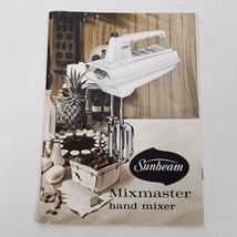 Vintage 1960 Sunbeam Mixmaster Hand Mixer Instructions Recipes Booklet - £10.43 GBP