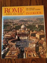 Rome in Color. Album and Guide. the Vatican. the Sistine Chapel [Paperback] Pavi - £5.57 GBP