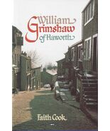 WILLIAM GRIMSHAW OF HAWORTH By Faith Cook - Hardcover *Excellent Condition* - €42,49 EUR