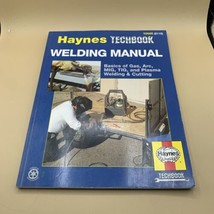Welding Manual Haynes Techbook (USA)brand New - $16.82