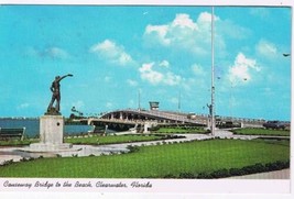 Florida Postcard Clearwater Causeway bridge To The Beach Statiue - £1.68 GBP