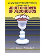 Adult Children of Alcoholics...Author: Janet Geringer Woititz, Ed.D. (us... - £9.59 GBP